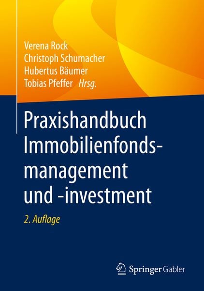 Praxishandbuch Immobilienfondsmanagement und -investment