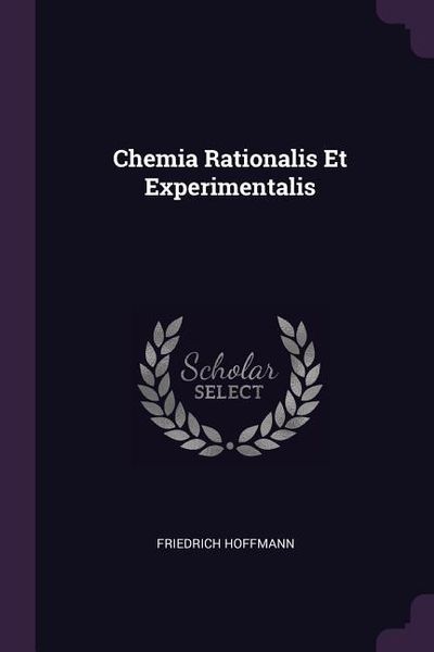 Produktbild: Chemia Rationalis Et Experimentalis