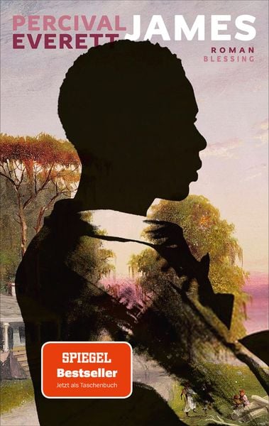 James, Taschenbuch von Percival Everett, Blessing, 978-3-89667-773-0