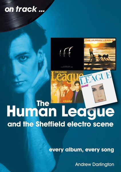 Produktbild: The Human League: And the Sheffield Electro Scene