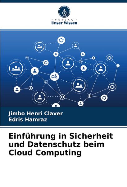 Produktbild: Einf&uuml;hrung in Sicherheit und Datenschutz beim Cloud Computing