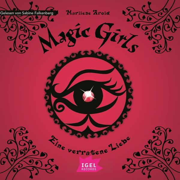 Produktbild: Magic Girls 11. Eine verratene Liebe