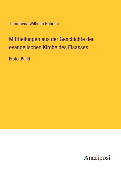 Produktbild: Mittheilungen aus der Geschichte der evangelischen Kirche des Elsasses