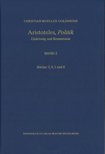 Produktbild: Aristoteles,&sbquo;Politik&lsquo; / B&uuml;cher 2, 4, 5 und 6
