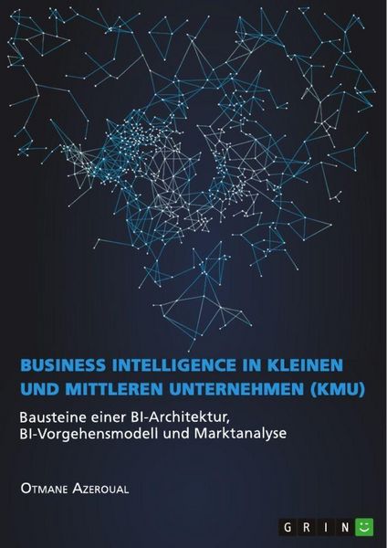 Produktbild: Business Intelligence in kleinen und mittleren Unternehmen (KMU)