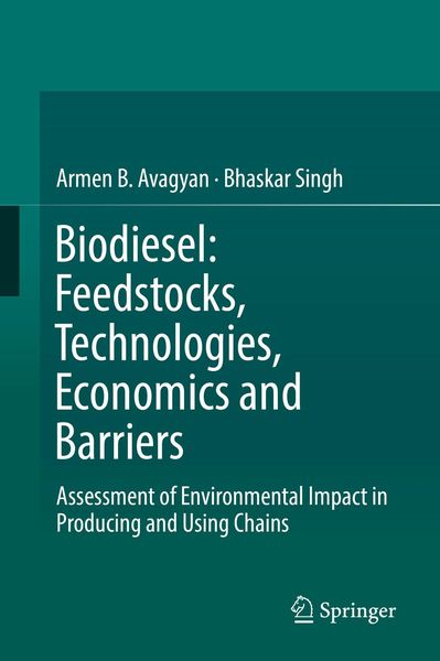 Produktbild: Biodiesel: Feedstocks, Technologies, Economics and Barriers