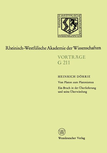 Produktbild: Von Platon zum Platonismus Ein Bruch in der &Uuml;berlieferung und seine &Uuml;berwindung