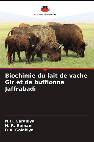 Produktbild: Biochimie du lait de vache Gir et de bufflonne Jaffrabadi