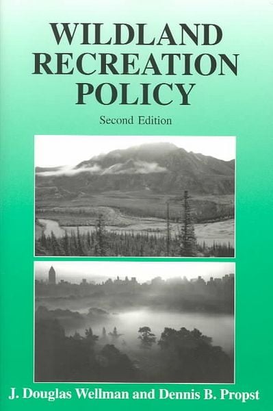 Produktbild: Wellman, J:  Wildland Recreation Policy