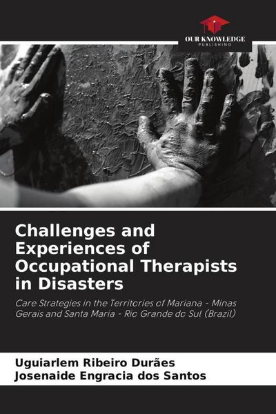 Produktbild: Challenges and Experiences of Occupational Therapists in Disasters