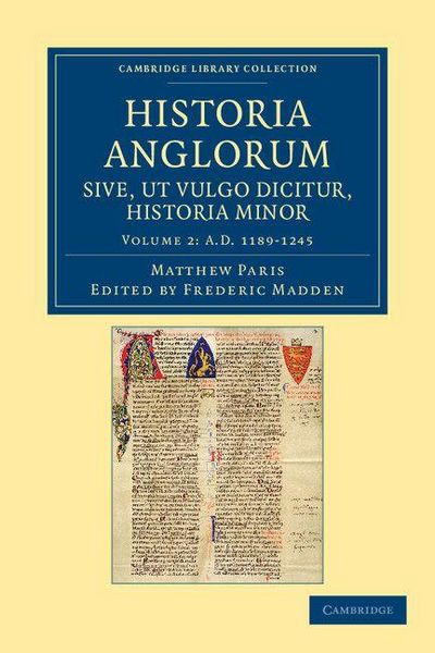 Produktbild: Historia Anglorum Sive, UT Vulgo Dicitur, Historia Minor