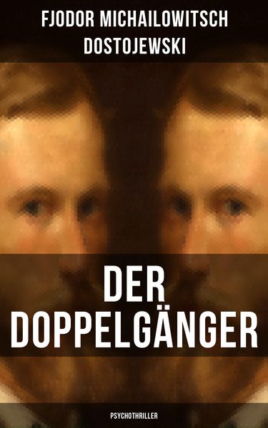 Produktbild: Der Doppelg&auml;nger: Psychothriller