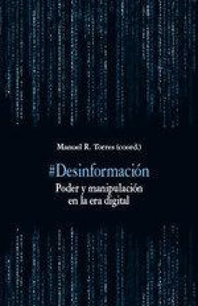 Produktbild: #desinformaci&oacute;n : poder y manipulaci&oacute;n en la era digital