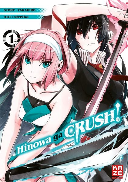 Hinowa ga CRUSH! – Band 1, Taschenbuch von Strelka, Pegasus Manga, 978-2-88951-405-2
