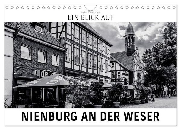 Produktbild: Ein Blick auf Nienburg an der Weser (Wandkalender 2026 DIN A4 quer), CALVENDO Monatskalender