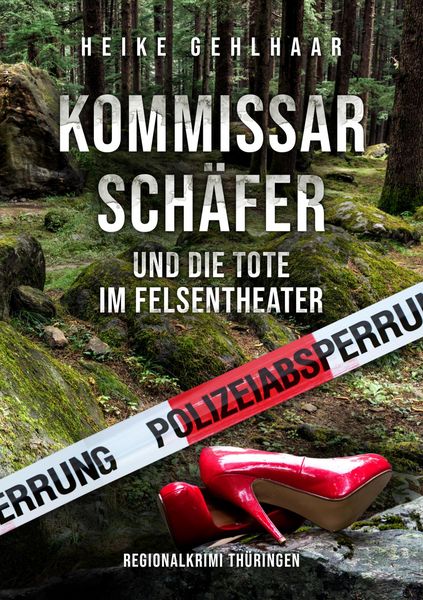 Produktbild: Kommissar Sch&auml;fer und die Tote im Felsentheater