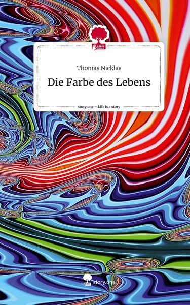 Produktbild: Die Farbe des Lebens. Life is a Story - story.one