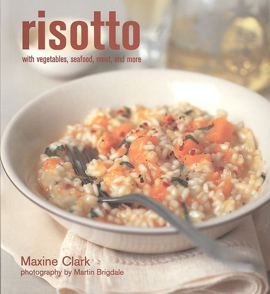 Produktbild: Risotto: With Vegetable, Seafood, Meat and More