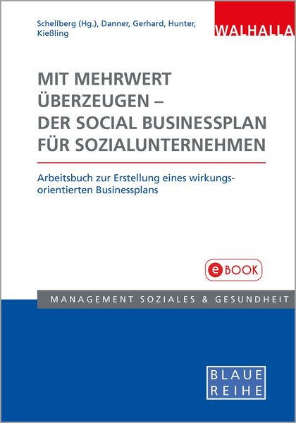 Produktbild: Mit Mehrwert &uuml;berzeugen - der Social Businessplan f&uuml;r Sozialunternehmen