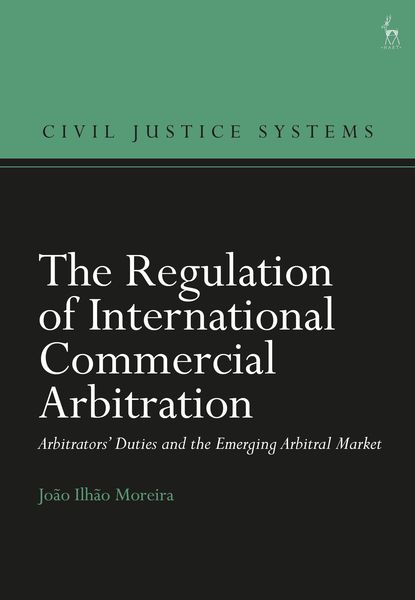 Produktbild: Moreira, J: Regulation of International Commercial Arbitrati