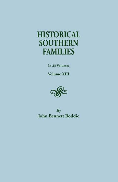 Produktbild: Historical Southern Families. in 23 Volumes. Volume XIII