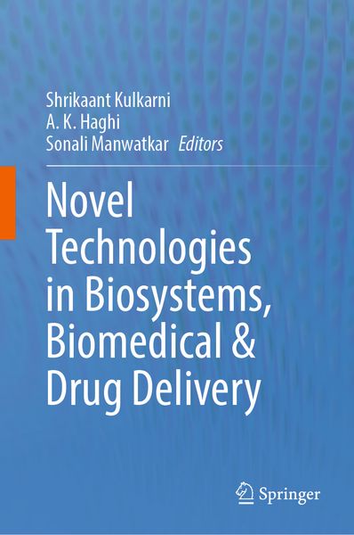 Produktbild: Novel Technologies in Biosystems, Biomedical & Drug Delivery