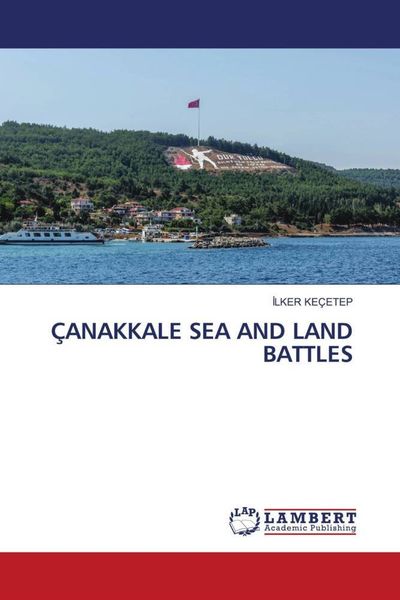 Produktbild: &Ccedil;anakkale Sea and Land Battles