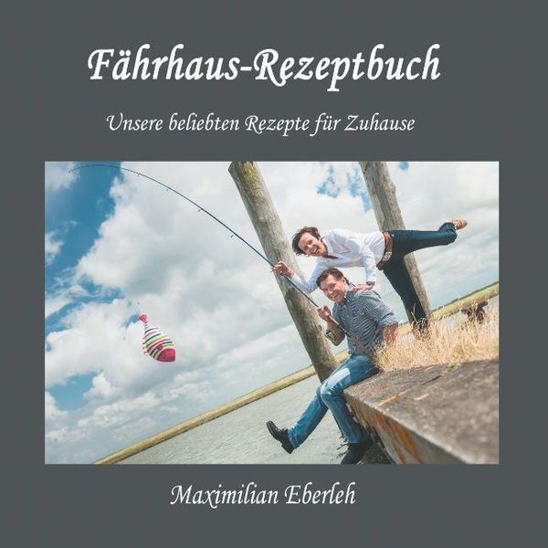 Produktbild: F&auml;hrhaus-Rezeptbuch