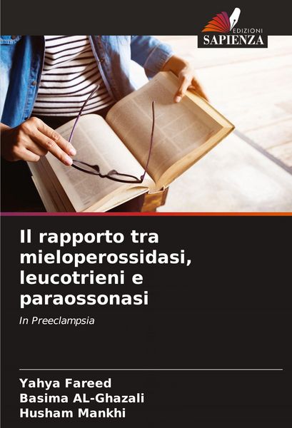 Produktbild: Il rapporto tra mieloperossidasi, leucotrieni e paraossonasi