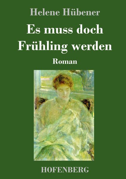 Produktbild: Es muss doch Fr&uuml;hling werden