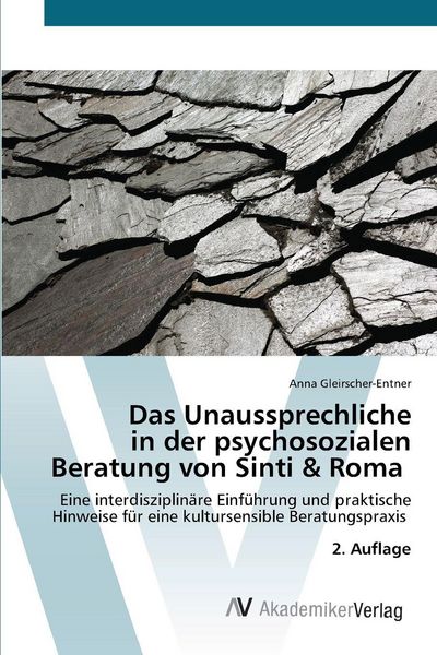 Produktbild: Das Unaussprechliche in der psychosozialen Beratung von Sinti & Roma