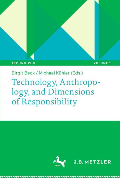Produktbild: Technology, Anthropology, and Dimensions of Responsibility