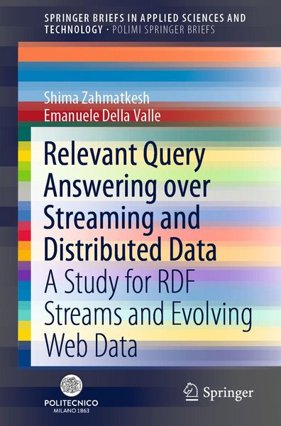 Produktbild: Relevant Query Answering over Streaming and Distributed Data