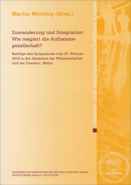 Produktbild: Zuwanderung und Integration: Wie reagiert die Aufnahmegesellschaft?