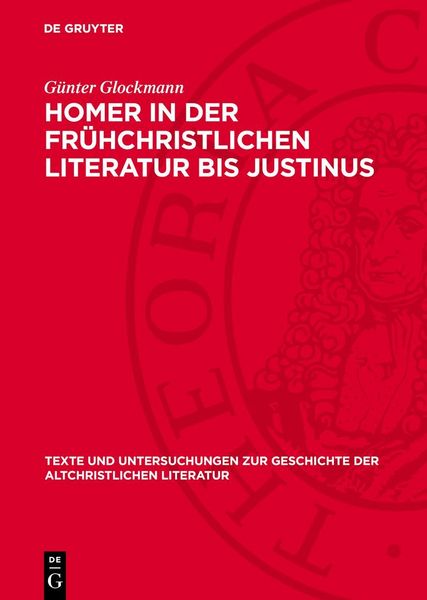 Produktbild: Homer in der fr&uuml;hchristlichen Literatur bis Justinus