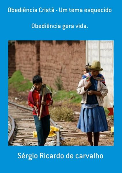 Produktbild: Obedi&ecirc;ncia Crist&atilde; - Um Tema Esquecido