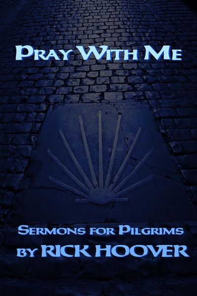 Produktbild: Pray With Me (Sermons For Pilgrims, #2)