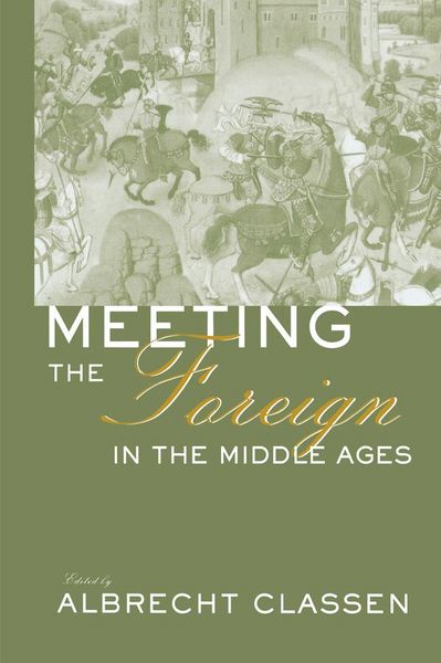 Produktbild: Meeting the Foreign in the Middle Ages