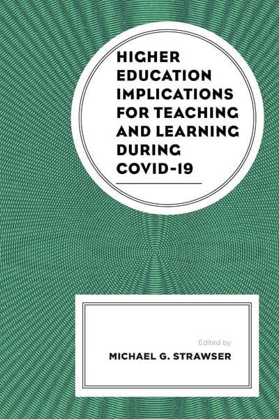 Produktbild: Higher Education Implications for Teaching and Learning during COVID-19