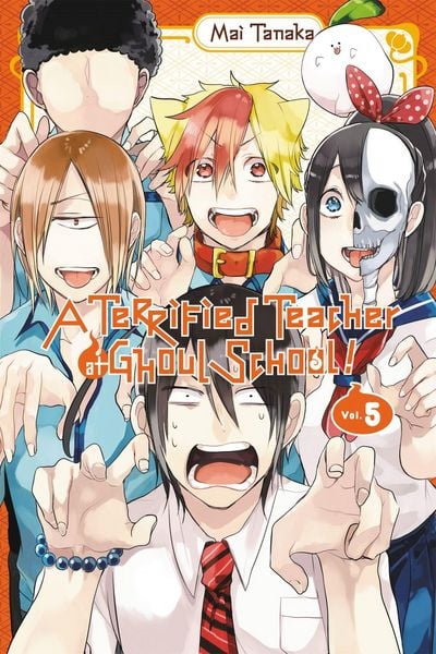 Produktbild: A Terrified Teacher at Ghoul School!, Vol. 5