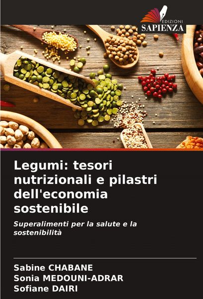 Produktbild: Legumi: tesori nutrizionali e pilastri dell'economia sostenibile