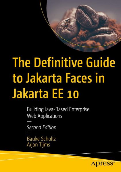 Produktbild: The Definitive Guide to Jakarta Faces in Jakarta EE 10