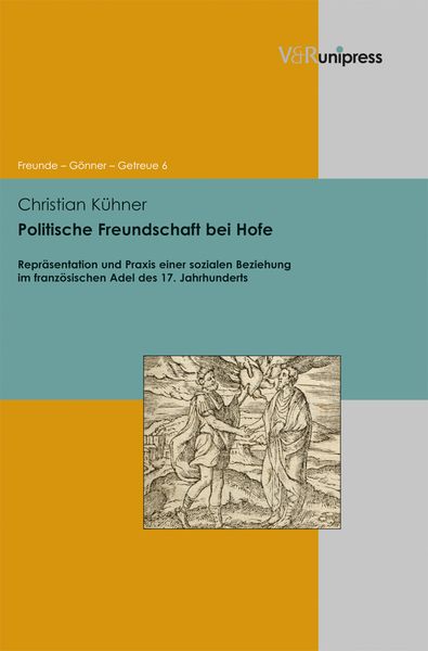 Produktbild: Politische Freundschaft bei Hofe
