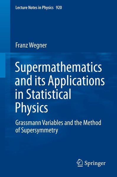Produktbild: Supermathematics and its Applications in Statistical Physics