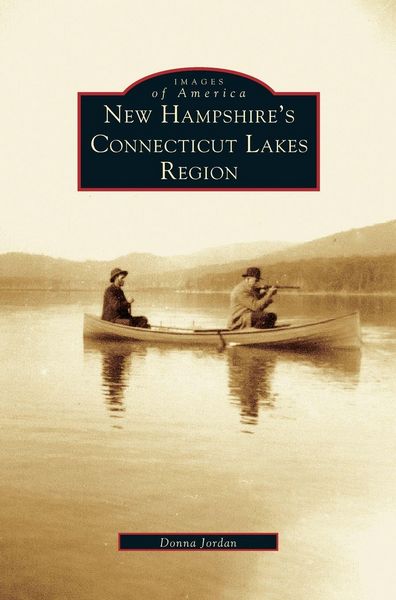 Produktbild: New Hampshire's Connecticut Lakes Region