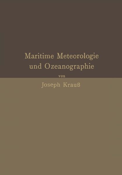 Produktbild: Grundz&uuml;ge der maritimen Meteorologie und Ozeanographie