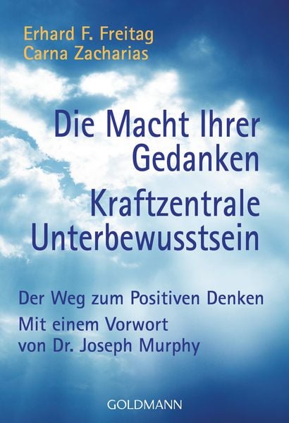 Produktbild: Die Macht Ihrer Gedanken - Kraftzentrale Unterbewusstsein