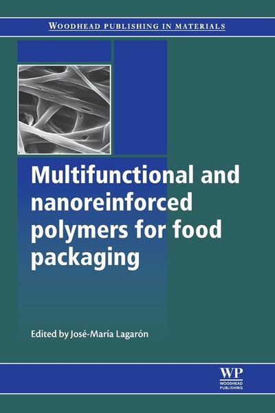 Produktbild: Multifunctional and Nanoreinforced Polymers for Food Packaging