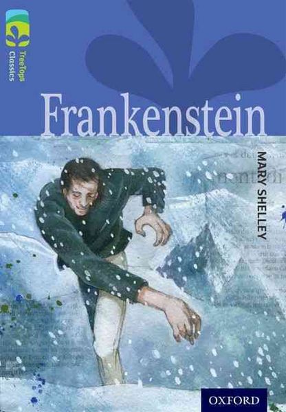 Produktbild: Oxford Reading Tree TreeTops Classics: Level 17: Frankenstein