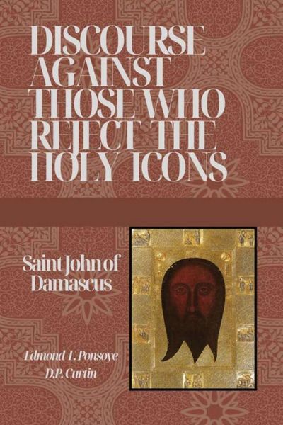 Produktbild: Discourse Against those who reject the Holy Icons